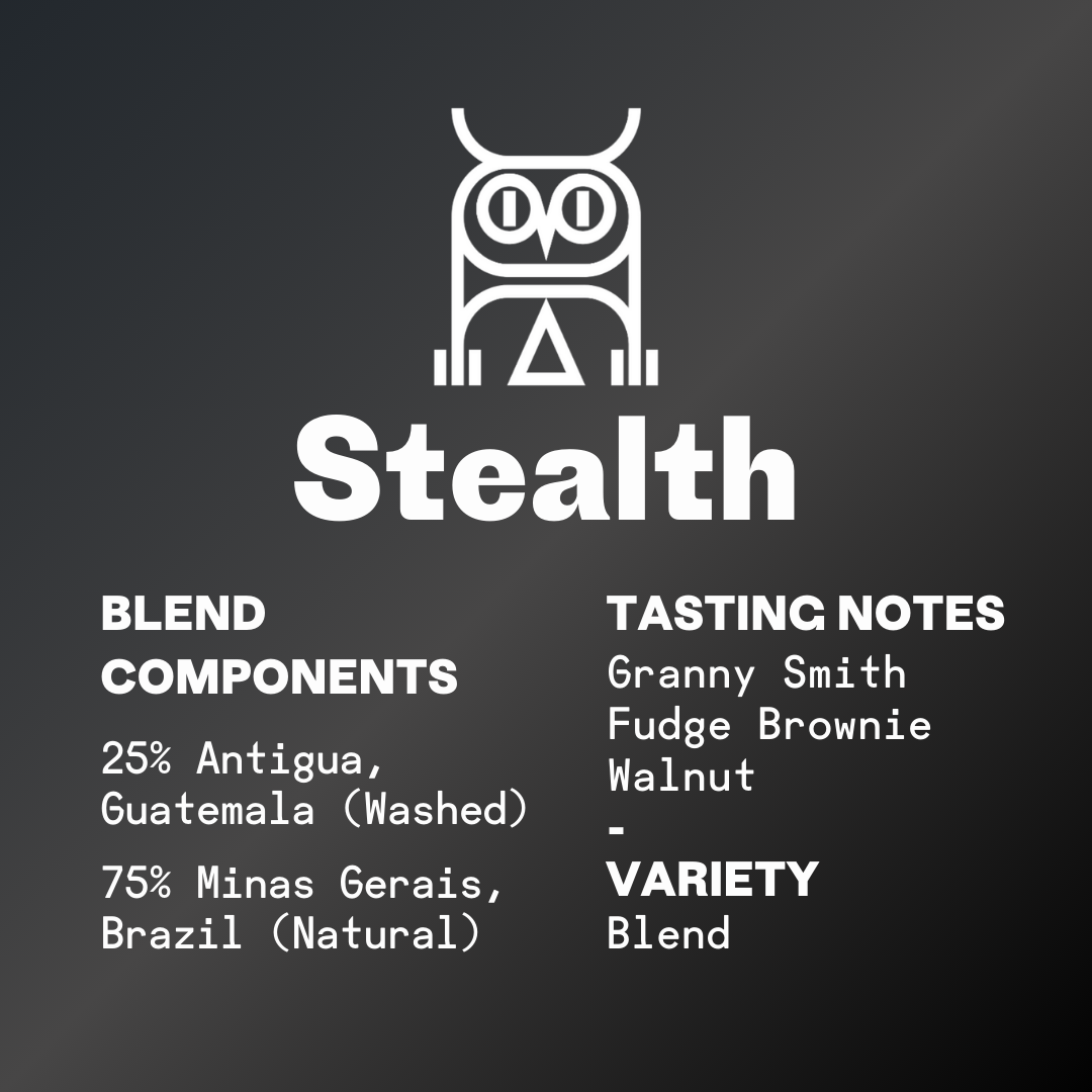 second state specialty coffee "Stealth" blend of Guatemala and Brazil.